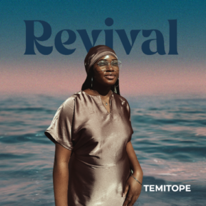 Temitope - Revival EP